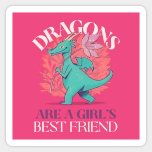 Dragons Are A Girl's Best Friend Dragon Girl Woman Friendship Gift Sticker